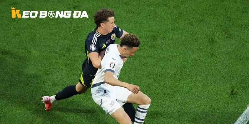 Đi ngay phong độ thực tế của Scotland vs Thụy Sĩ